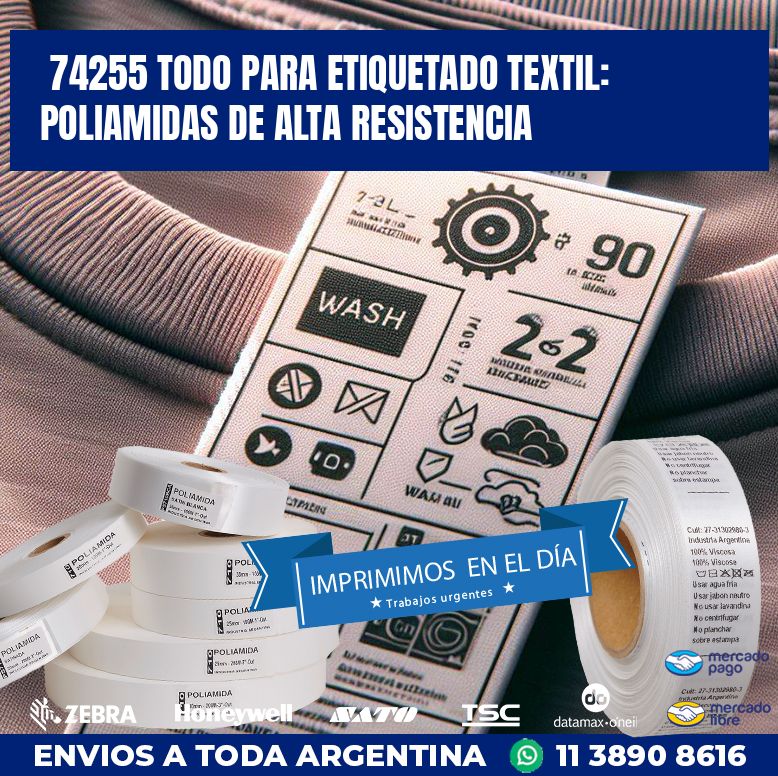 74255 TODO PARA ETIQUETADO TEXTIL: POLIAMIDAS DE ALTA RESISTENCIA