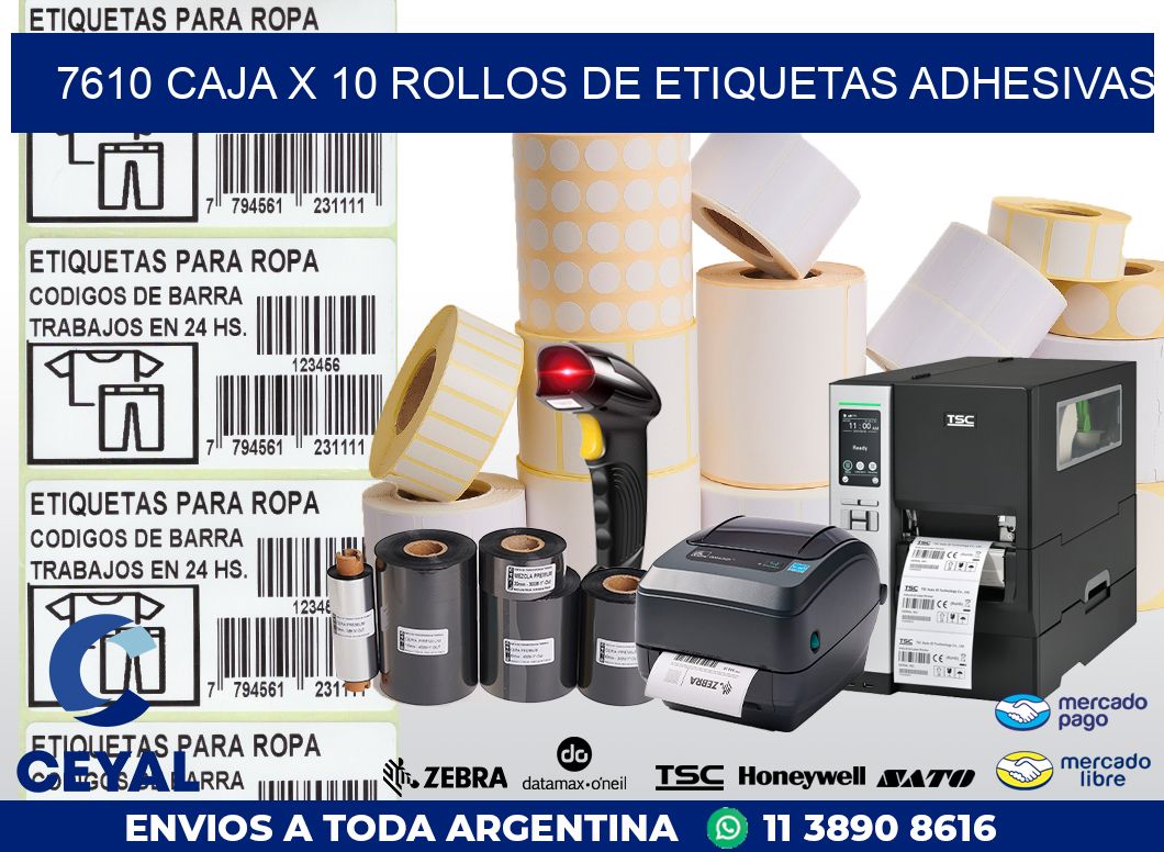 7610 CAJA X 10 ROLLOS DE ETIQUETAS ADHESIVAS