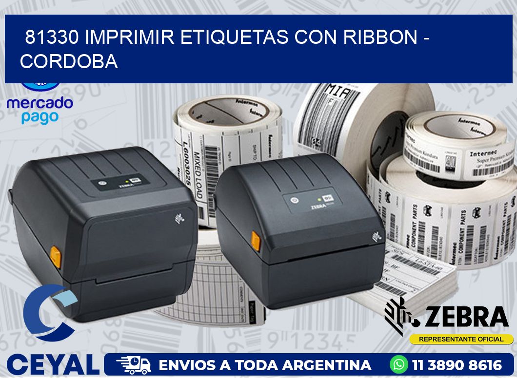 81330 IMPRIMIR ETIQUETAS CON RIBBON - CORDOBA