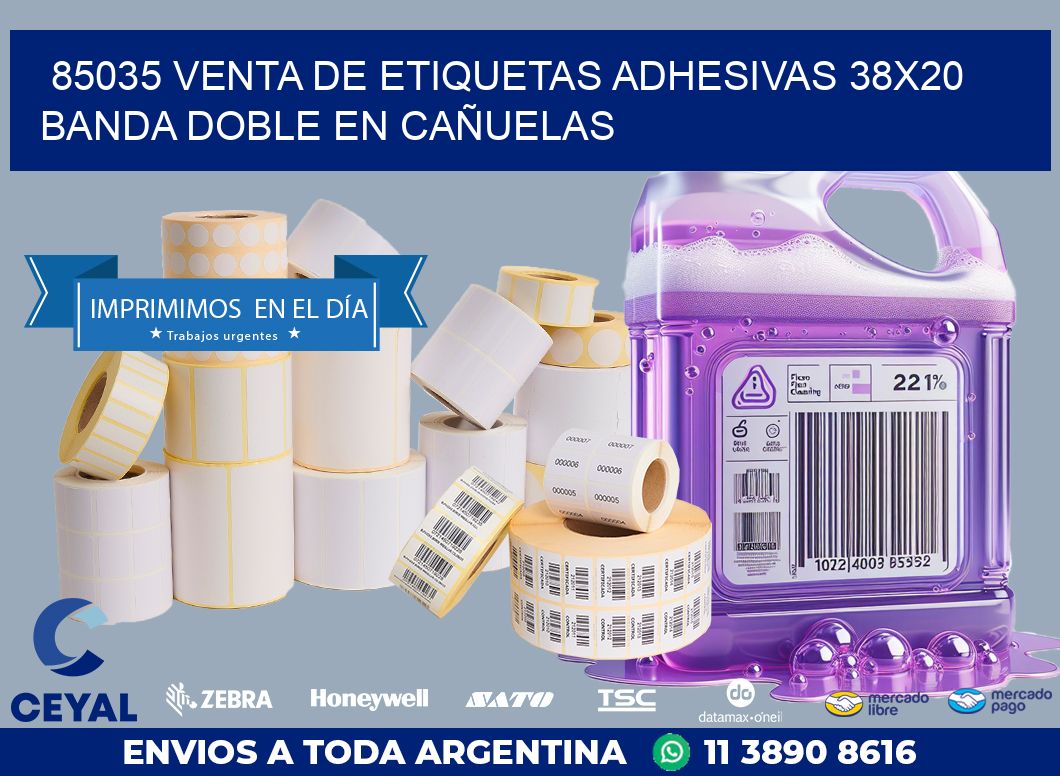 85035 VENTA DE ETIQUETAS ADHESIVAS 38X20 BANDA DOBLE EN CAÑUELAS