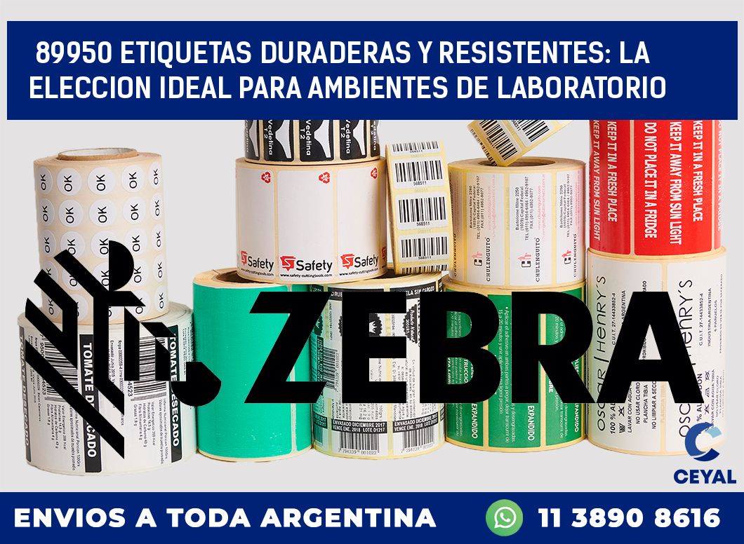 89950 ETIQUETAS DURADERAS Y RESISTENTES: LA ELECCION IDEAL PARA AMBIENTES DE LABORATORIO