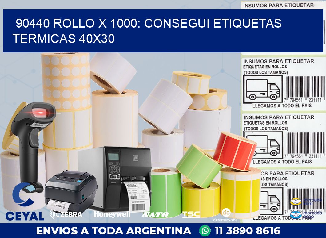 90440 ROLLO X 1000: CONSEGUI ETIQUETAS TERMICAS 40X30