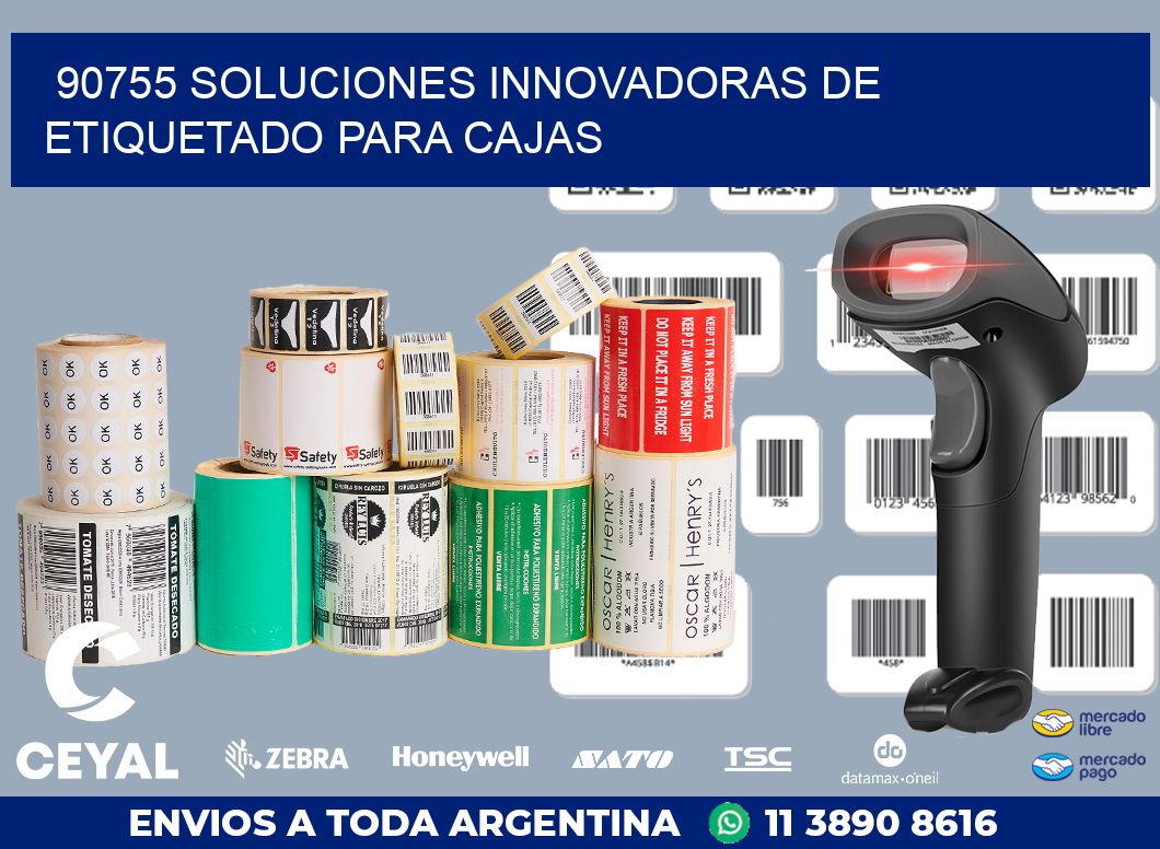 90755 SOLUCIONES INNOVADORAS DE ETIQUETADO PARA CAJAS