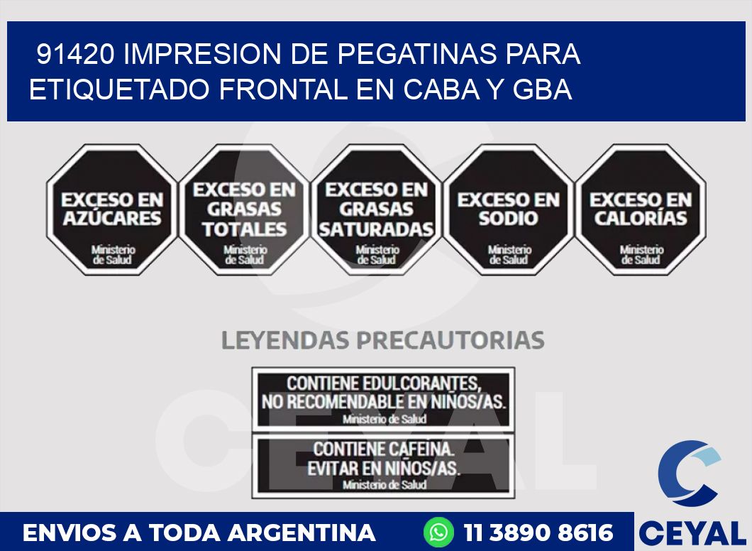 91420 IMPRESION DE PEGATINAS PARA ETIQUETADO FRONTAL EN CABA Y GBA