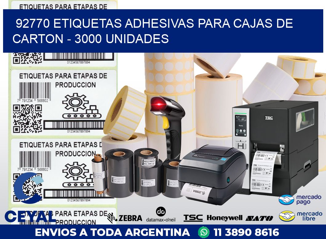 92770 ETIQUETAS ADHESIVAS PARA CAJAS DE CARTON - 3000 UNIDADES