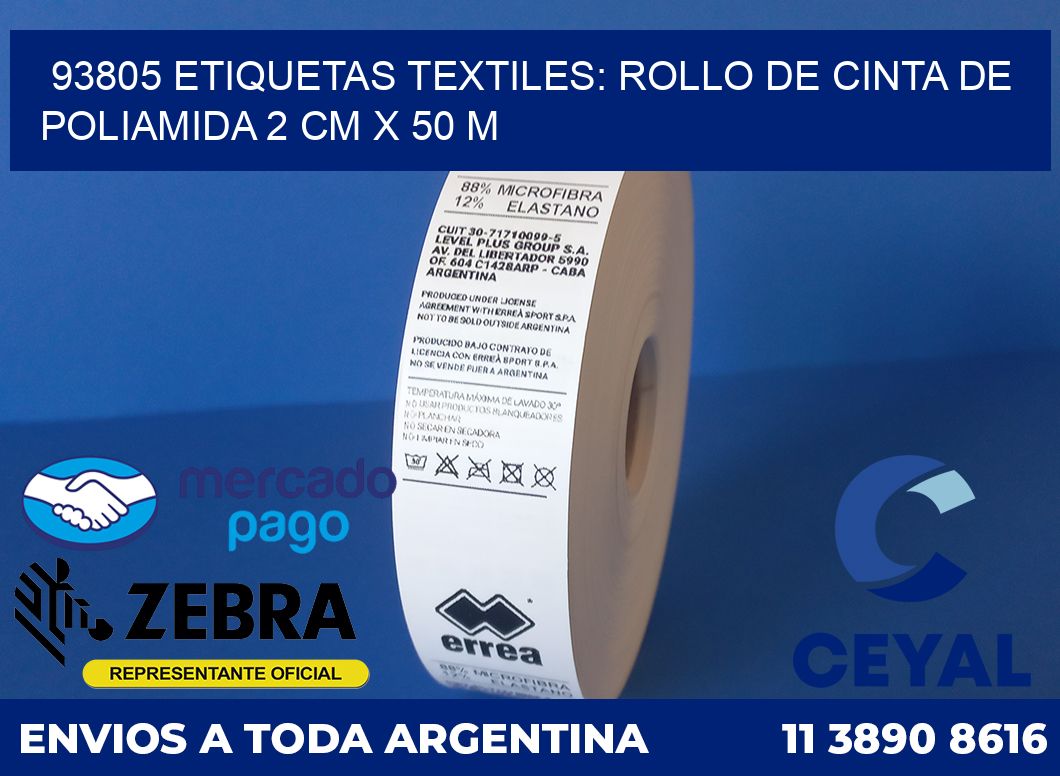 93805 ETIQUETAS TEXTILES: ROLLO DE CINTA DE POLIAMIDA 2 CM X 50 M