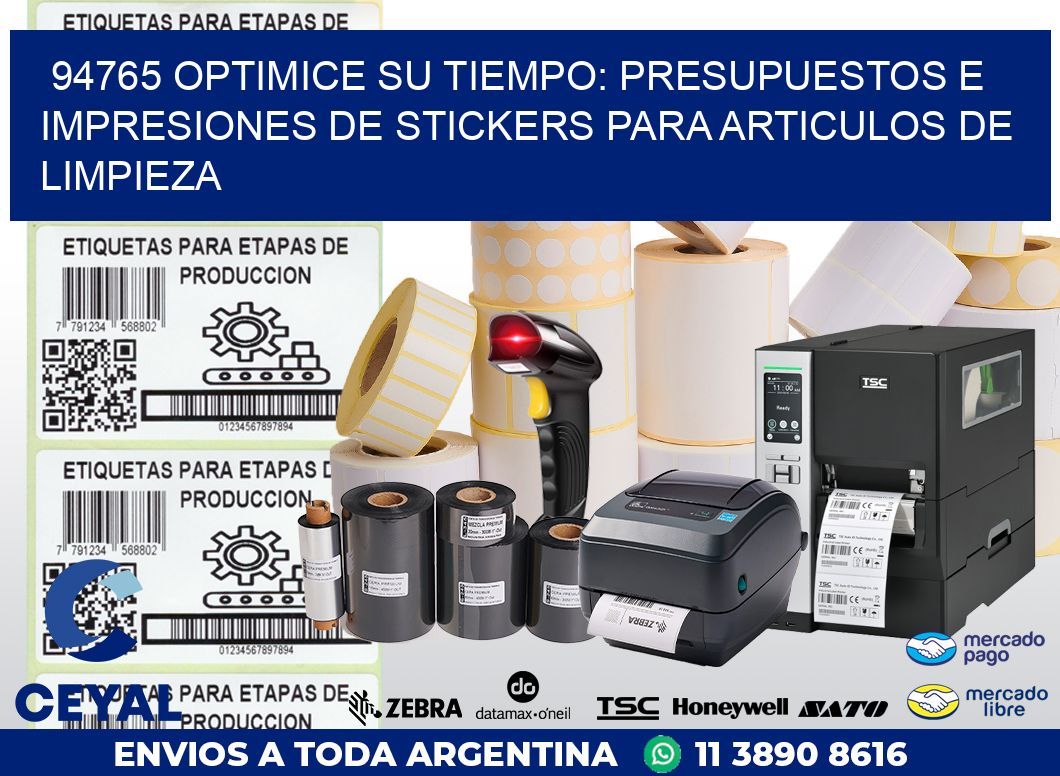 94765 OPTIMICE SU TIEMPO: PRESUPUESTOS E IMPRESIONES DE STICKERS PARA ARTICULOS DE LIMPIEZA