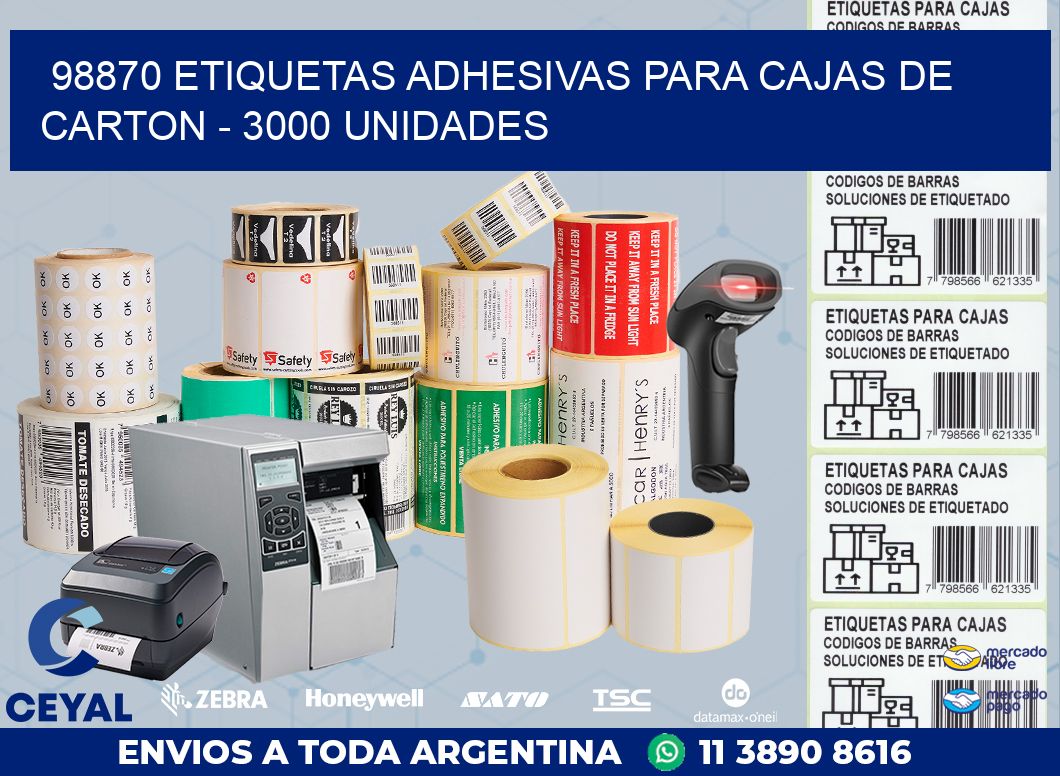 98870 ETIQUETAS ADHESIVAS PARA CAJAS DE CARTON - 3000 UNIDADES