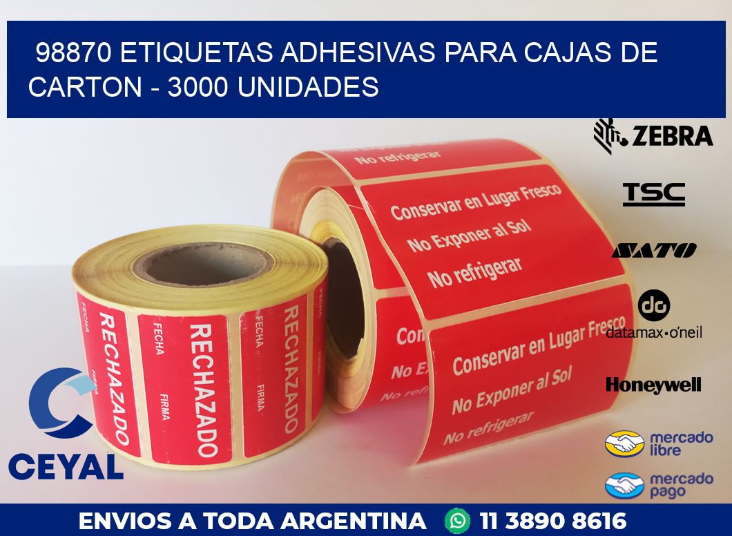98870 ETIQUETAS ADHESIVAS PARA CAJAS DE CARTON – 3000 UNIDADES