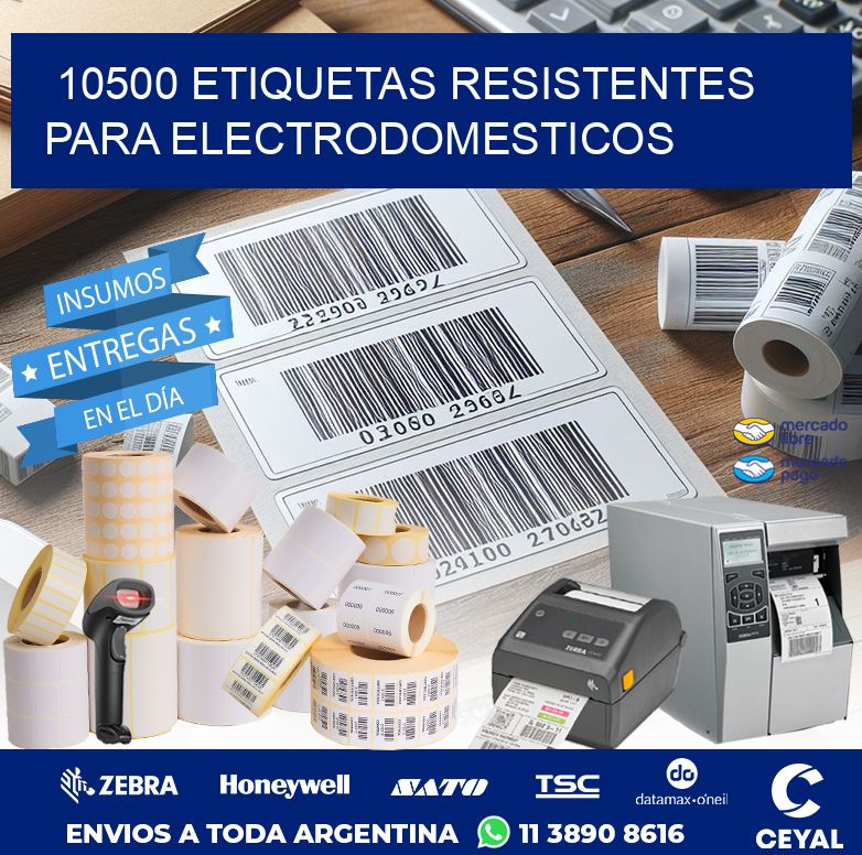 10500 ETIQUETAS RESISTENTES PARA ELECTRODOMESTICOS