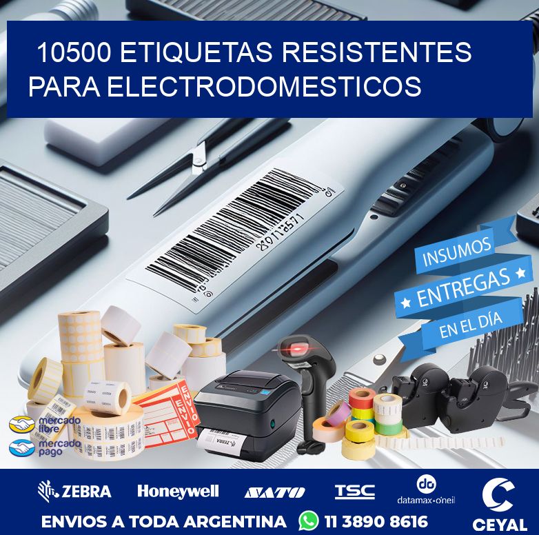 10500 ETIQUETAS RESISTENTES PARA ELECTRODOMESTICOS