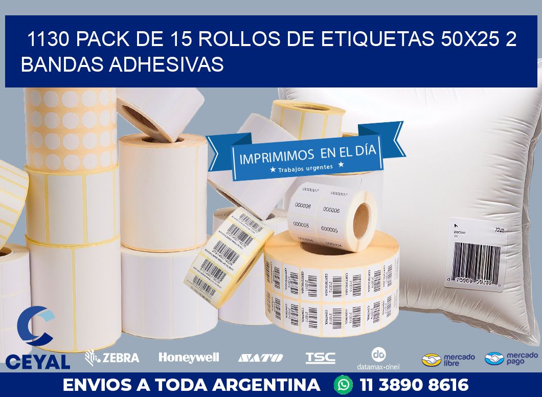 1130 PACK DE 15 ROLLOS DE ETIQUETAS 50X25 2 BANDAS ADHESIVAS