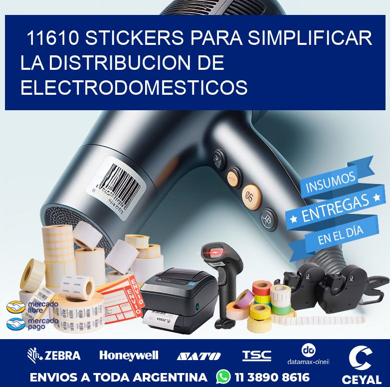 11610 STICKERS PARA SIMPLIFICAR LA DISTRIBUCION DE ELECTRODOMESTICOS