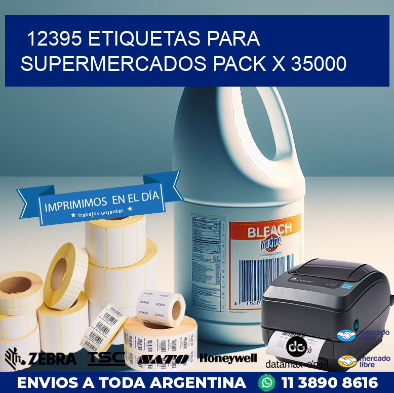 12395 ETIQUETAS PARA SUPERMERCADOS PACK X 35000