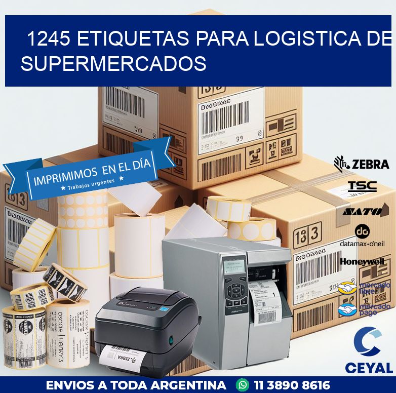1245 ETIQUETAS PARA LOGISTICA DE SUPERMERCADOS