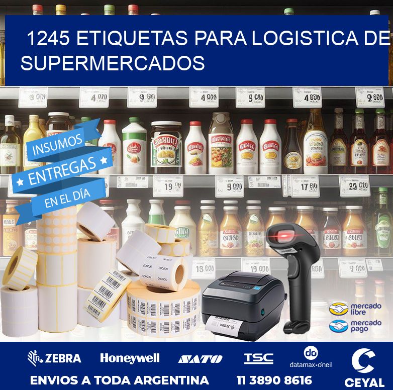 1245 ETIQUETAS PARA LOGISTICA DE SUPERMERCADOS