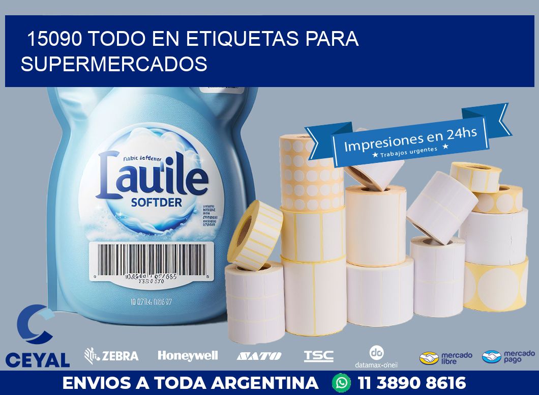 15090 TODO EN ETIQUETAS PARA SUPERMERCADOS