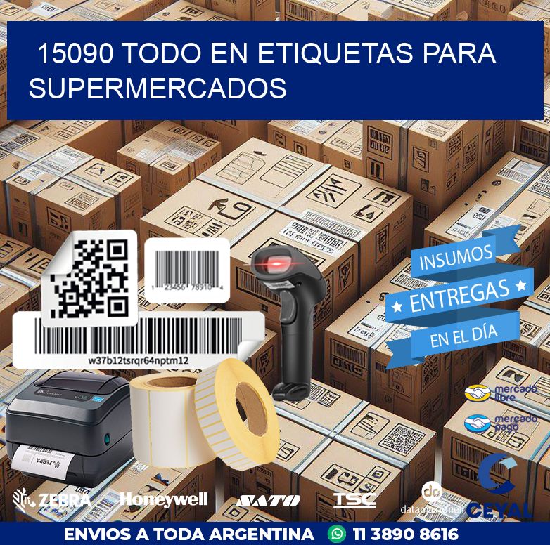 15090 TODO EN ETIQUETAS PARA SUPERMERCADOS