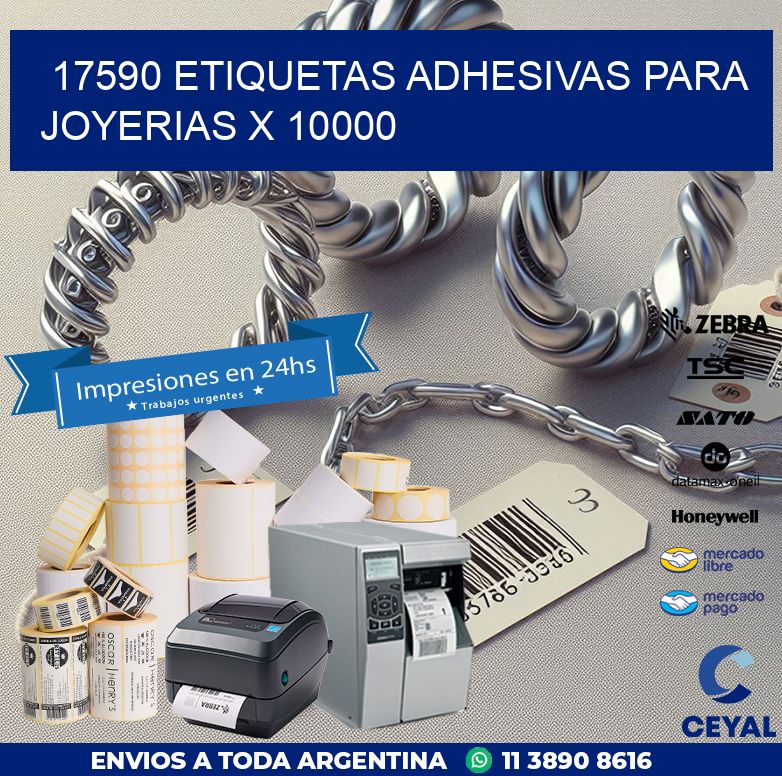 17590 ETIQUETAS ADHESIVAS PARA JOYERIAS X 10000