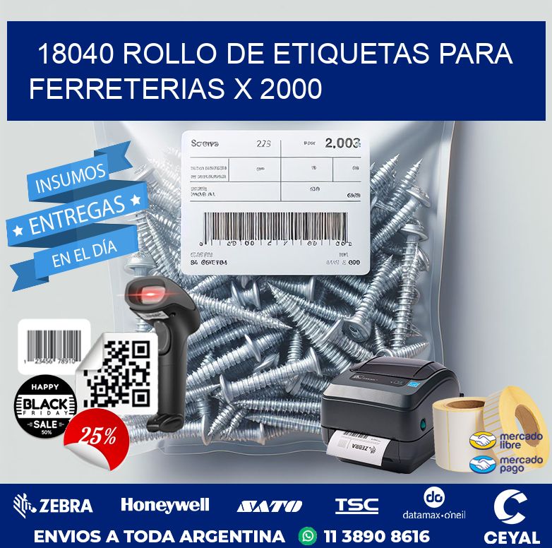 18040 ROLLO DE ETIQUETAS PARA FERRETERIAS X 2000