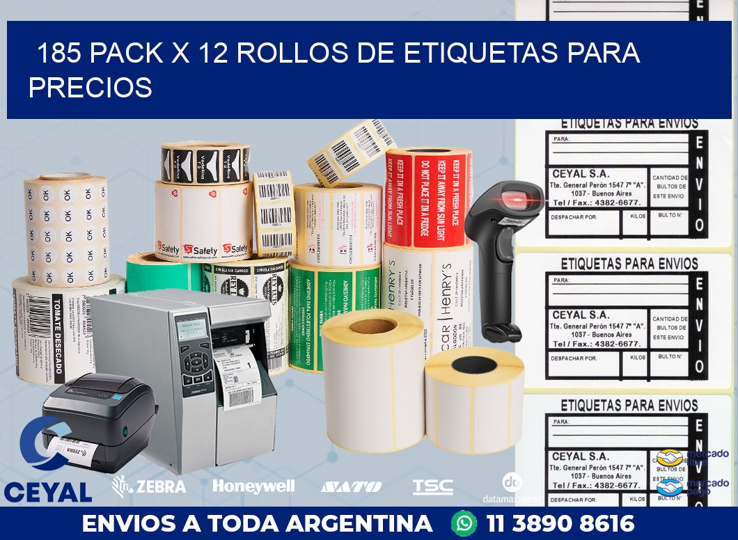 185 PACK X 12 ROLLOS DE ETIQUETAS PARA PRECIOS