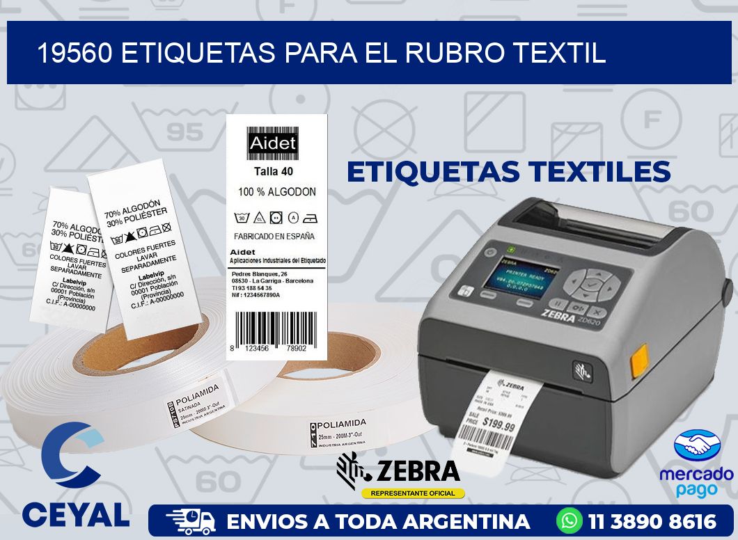 19560 ETIQUETAS PARA EL RUBRO TEXTIL