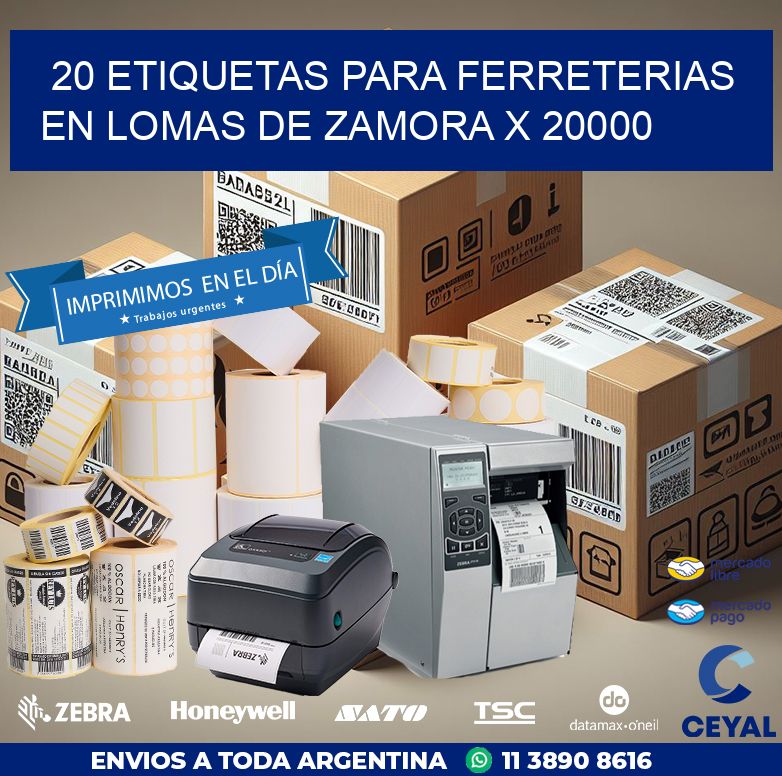 20 ETIQUETAS PARA FERRETERIAS EN LOMAS DE ZAMORA X 20000