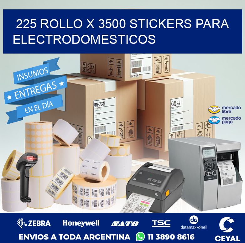 225 ROLLO X 3500 STICKERS PARA ELECTRODOMESTICOS
