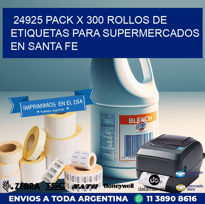 24925 PACK X 300 ROLLOS DE ETIQUETAS PARA SUPERMERCADOS EN SANTA FE
