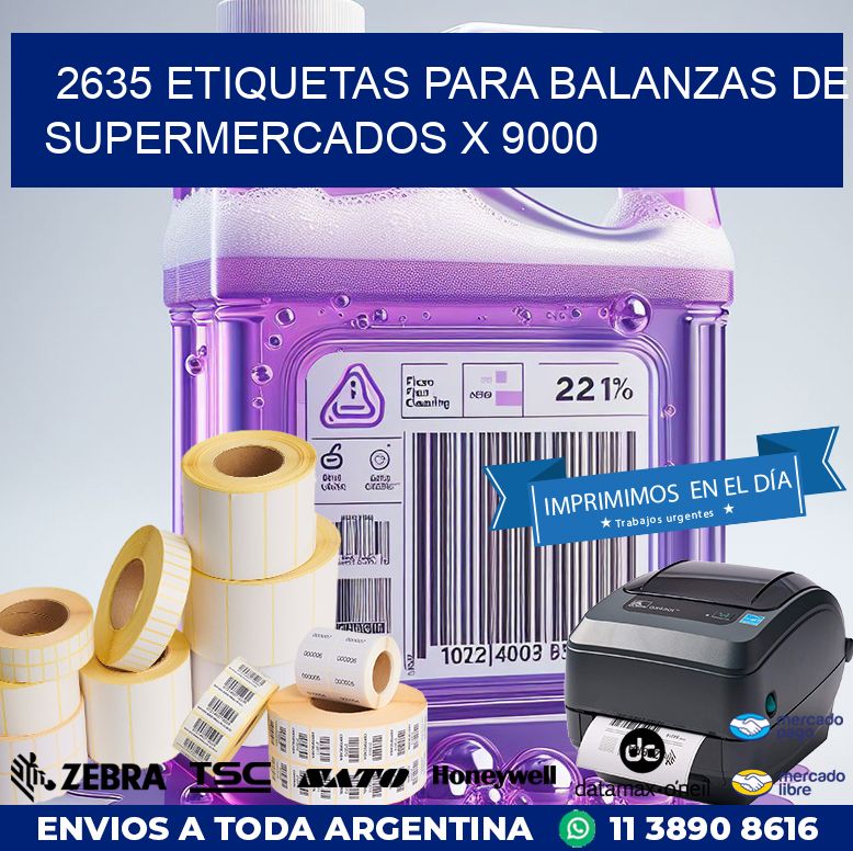 2635 ETIQUETAS PARA BALANZAS DE SUPERMERCADOS X 9000