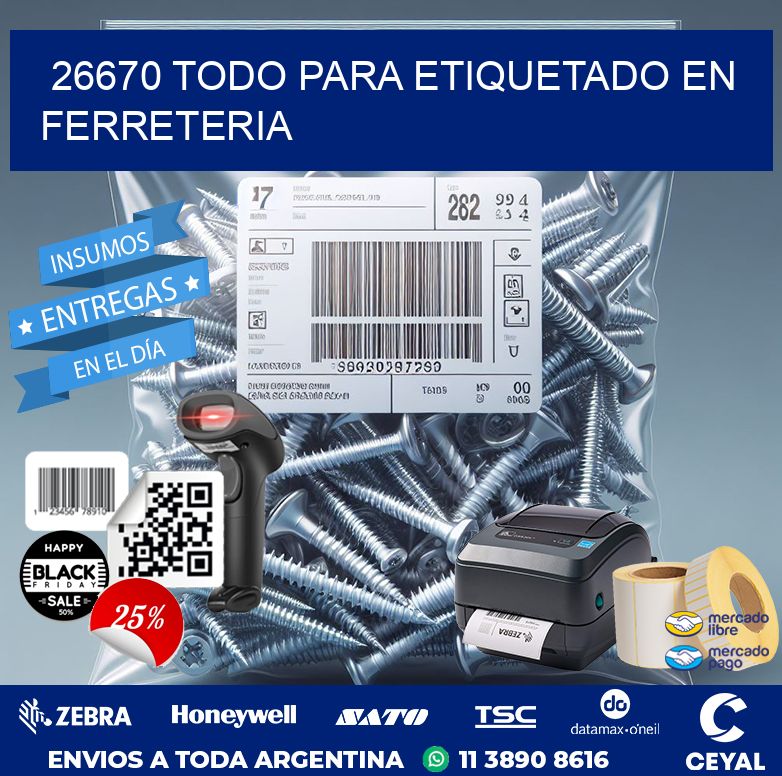 26670 TODO PARA ETIQUETADO EN FERRETERIA