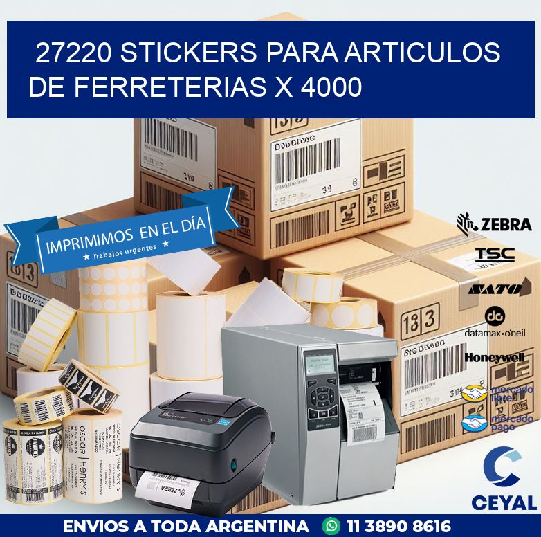27220 STICKERS PARA ARTICULOS DE FERRETERIAS X 4000