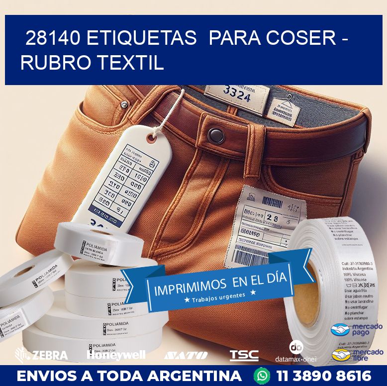 28140 ETIQUETAS  PARA COSER - RUBRO TEXTIL