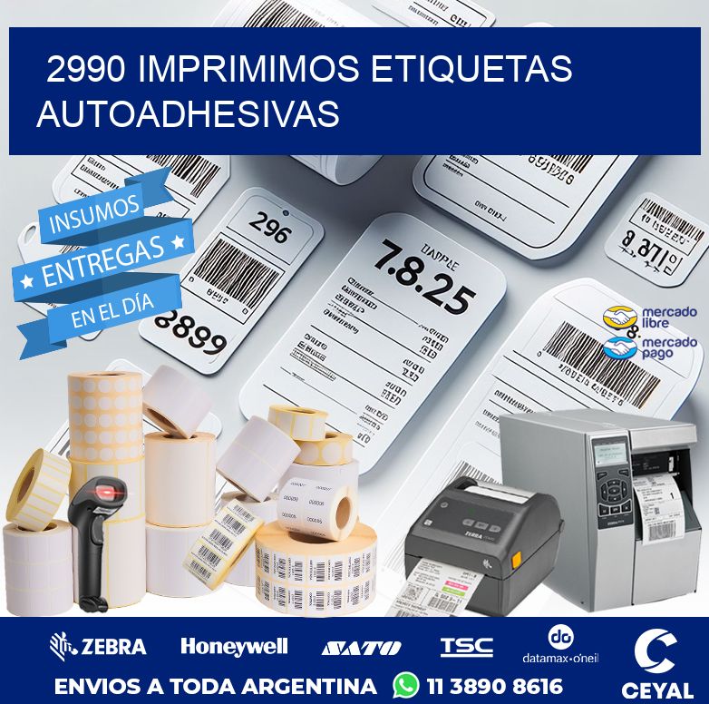 2990 IMPRIMIMOS ETIQUETAS AUTOADHESIVAS
