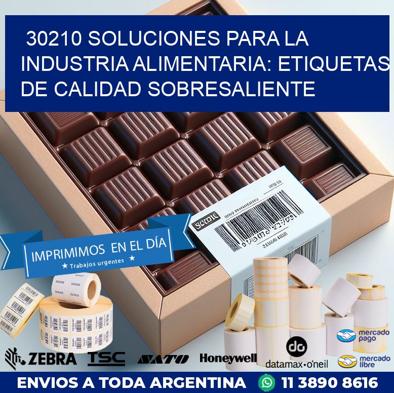 30210 SOLUCIONES PARA LA INDUSTRIA ALIMENTARIA: ETIQUETAS DE CALIDAD SOBRESALIENTE