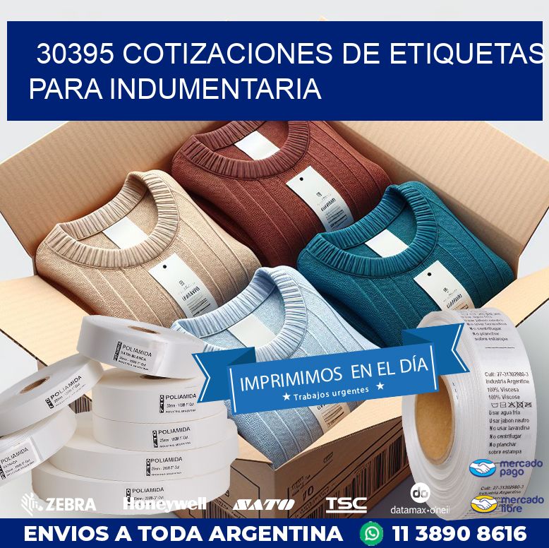 30395 COTIZACIONES DE ETIQUETAS PARA INDUMENTARIA