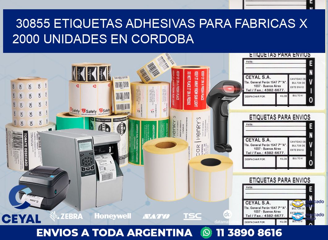 30855 ETIQUETAS ADHESIVAS PARA FABRICAS X 2000 UNIDADES EN CORDOBA