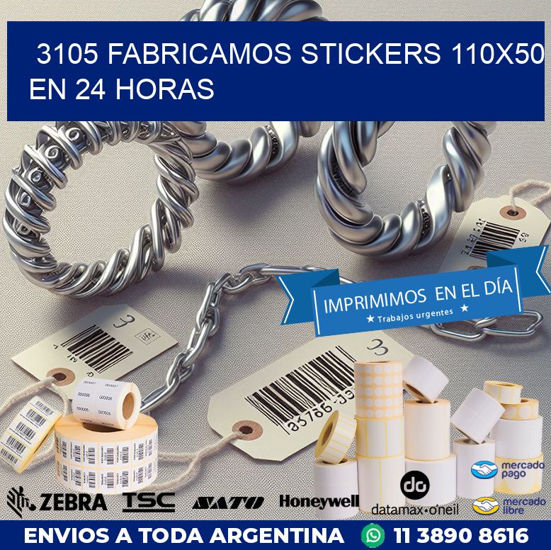 3105 FABRICAMOS STICKERS 110X50 EN 24 HORAS