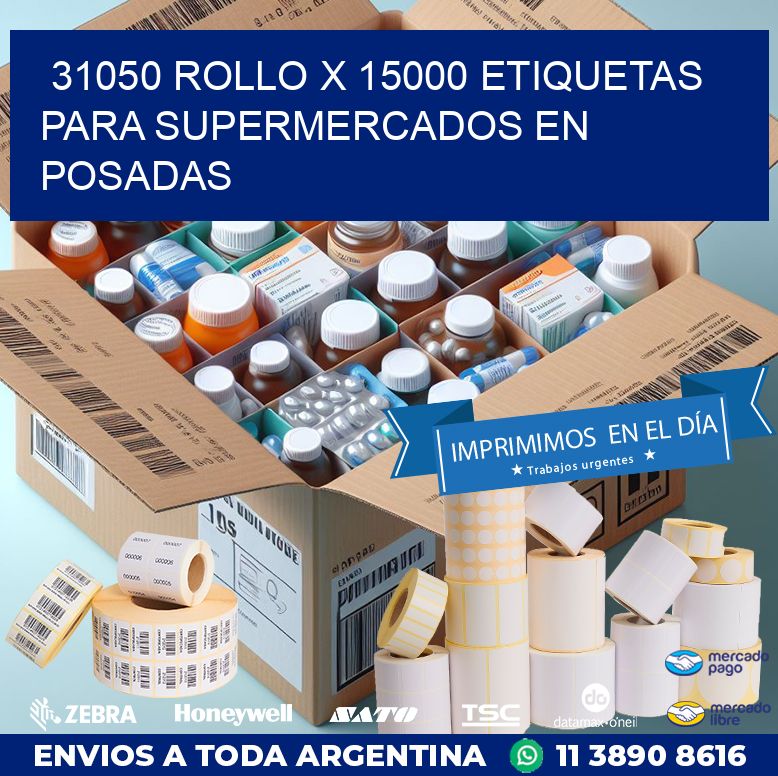 31050 ROLLO X 15000 ETIQUETAS PARA SUPERMERCADOS EN POSADAS