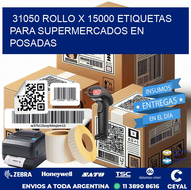 31050 ROLLO X 15000 ETIQUETAS PARA SUPERMERCADOS EN POSADAS