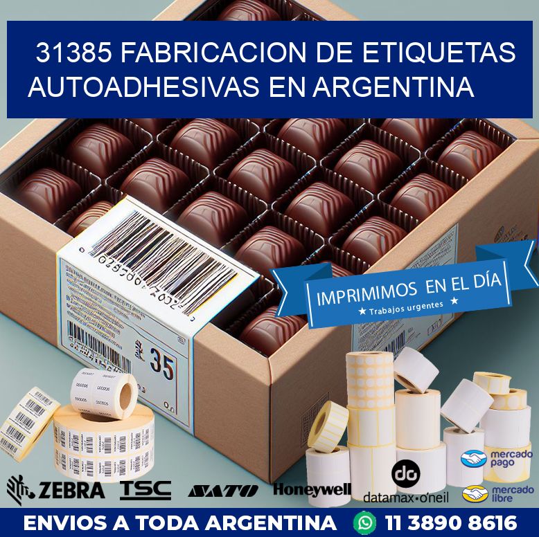 31385 FABRICACION DE ETIQUETAS AUTOADHESIVAS EN ARGENTINA