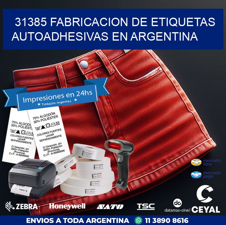 31385 FABRICACION DE ETIQUETAS AUTOADHESIVAS EN ARGENTINA