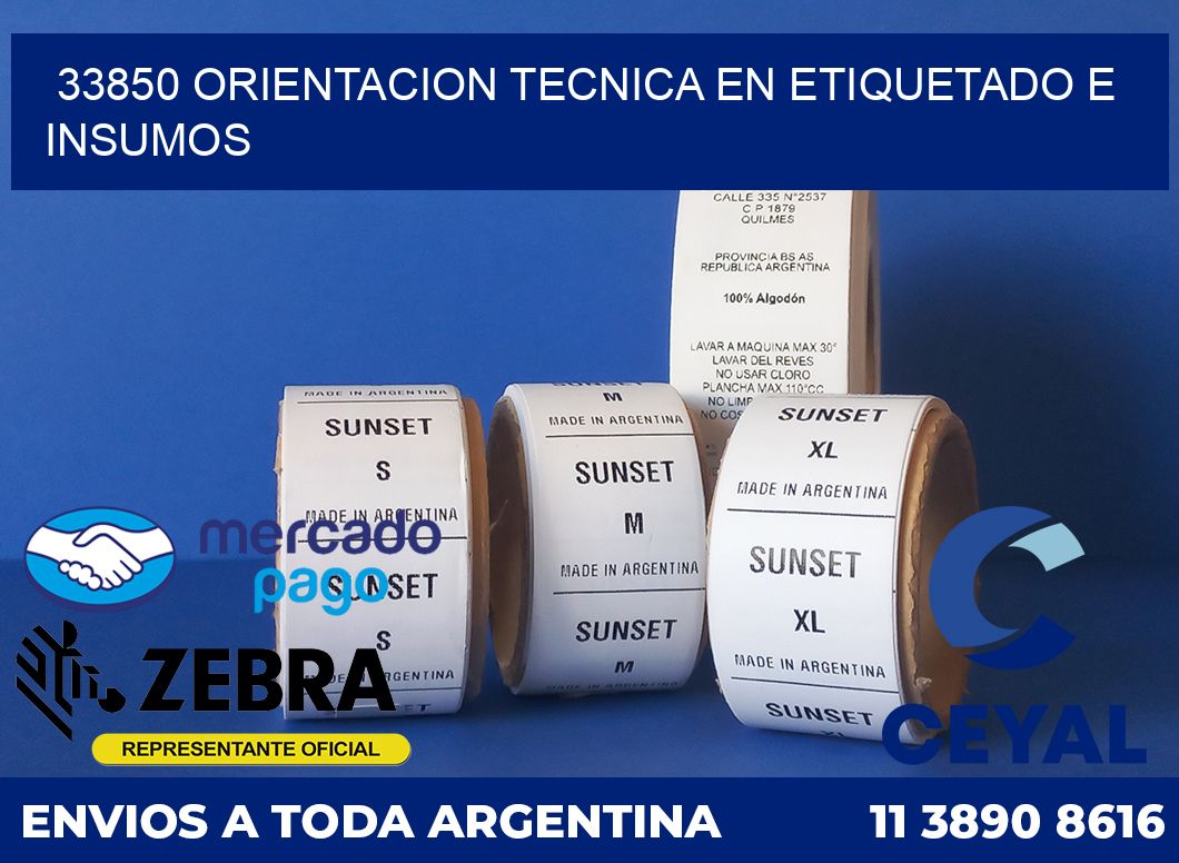 33850 ORIENTACION TECNICA EN ETIQUETADO E INSUMOS