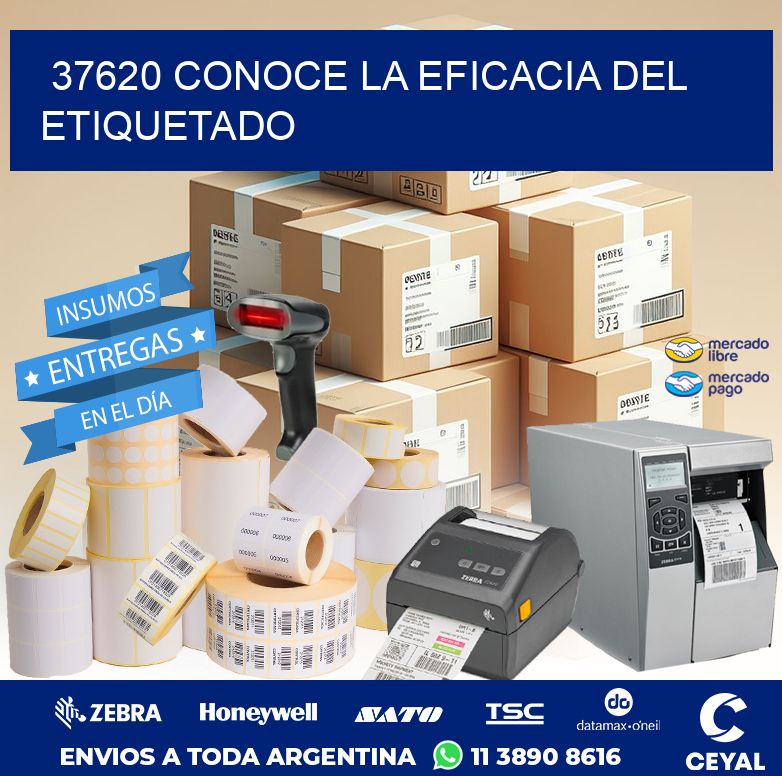 37620 CONOCE LA EFICACIA DEL ETIQUETADO