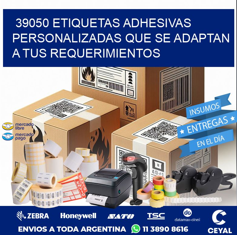 39050 ETIQUETAS ADHESIVAS PERSONALIZADAS QUE SE ADAPTAN A TUS REQUERIMIENTOS