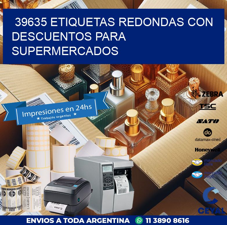 39635 ETIQUETAS REDONDAS CON DESCUENTOS PARA SUPERMERCADOS