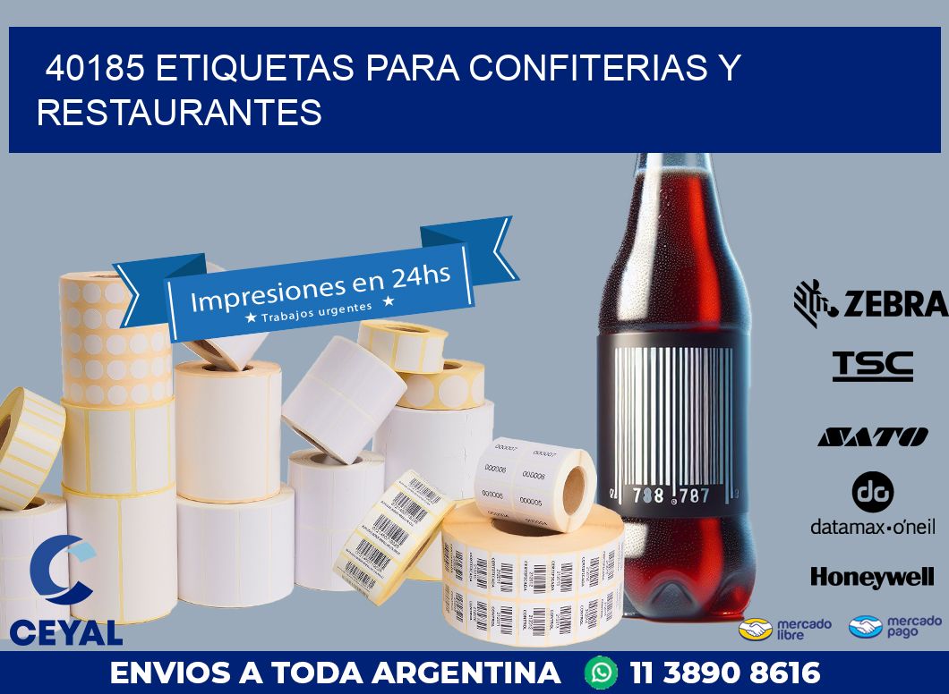 40185 ETIQUETAS PARA CONFITERIAS Y RESTAURANTES