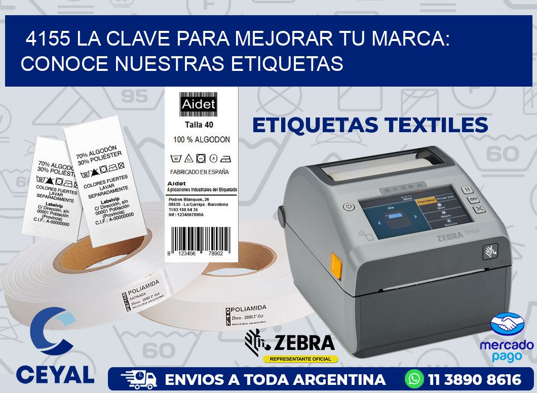 4155 LA CLAVE PARA MEJORAR TU MARCA: CONOCE NUESTRAS ETIQUETAS
