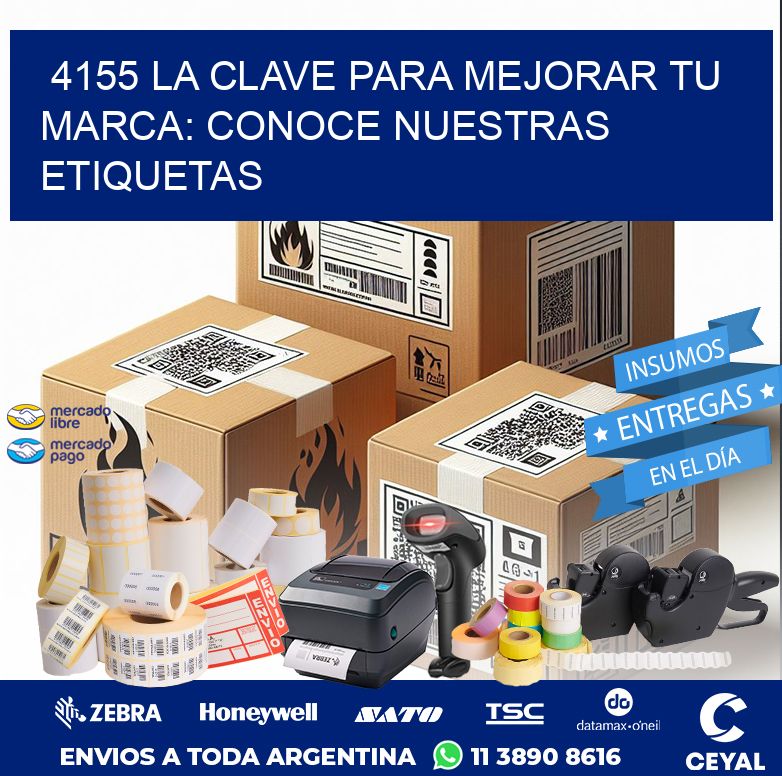 4155 LA CLAVE PARA MEJORAR TU MARCA: CONOCE NUESTRAS ETIQUETAS