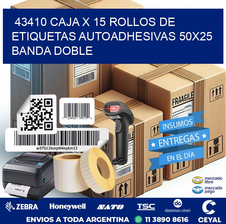 43410 CAJA X 15 ROLLOS DE ETIQUETAS AUTOADHESIVAS 50X25 BANDA DOBLE